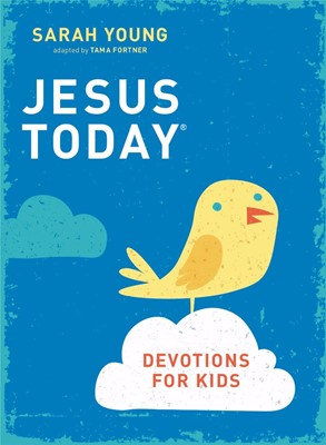 Jesus Today Devotions For Kids (Hard Cover)