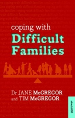 Coping With Difficult Families (Paperback)