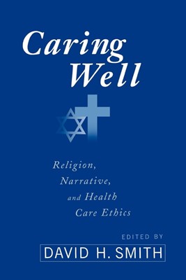 Caring Well (Paperback)