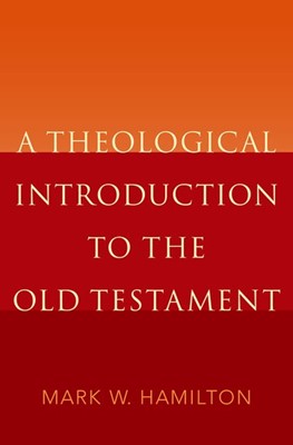 Theological Introduction To The Old Testament, A (Hard Cover)