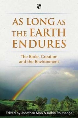 As Long As The Earth Endures (Paperback)