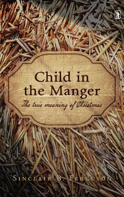 Child in the Manger (Hard Cover)