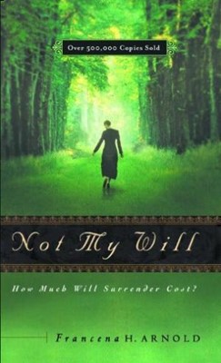 Not My Will (Paperback)