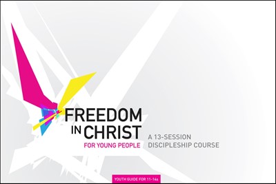 Freedom In Christ Workbook For Young People 11-14 Workbook (Paperback)