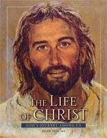 Life Of Christ, The - Revised 3rd Edition (Hard Cover)