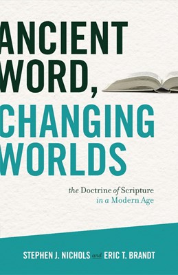 Ancient Word, Changing Worlds (Paperback)