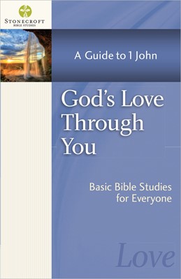 God's Love Through You (Paperback)
