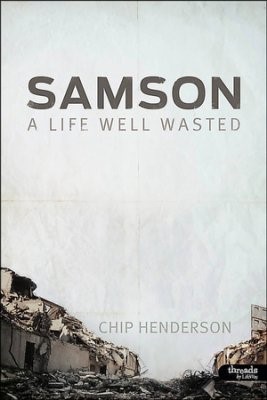 Samson: A Life Well Wasted - Leader Kit (Kit)