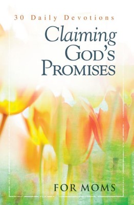 Claiming God'S Promises For Moms (Paperback)