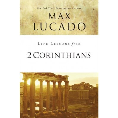 Life Lessons From 2 Corinthians (Paperback)