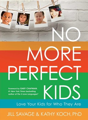 No More Perfect Kids (Paperback)