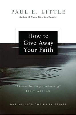 How To Give Away Your Faith (Paperback)