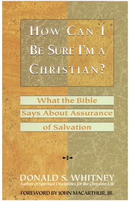 How Can I Be Sure I'm A Christian? (Paperback)