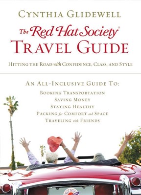 The Red Hat Society Travel Guide (Paperback)
