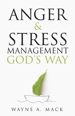 Anger and Stress Management God's Way (Revised) (Paperback)