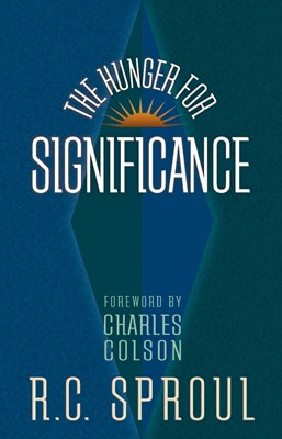 Hunger for Significance (Paperback)