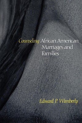 Counseling African-American Marriages and Families (Paperback)