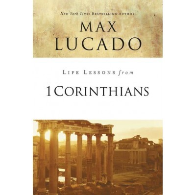 Life Lessons From 1 Corinthians (Paperback)