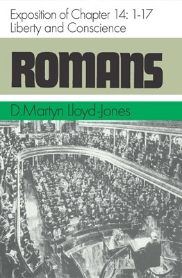 Romans Vol 14: Liberty And Conscience (Hard Cover)