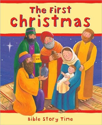 The First Christmas (Hard Cover)