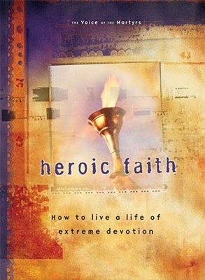 Heroic Faith (Paperback)