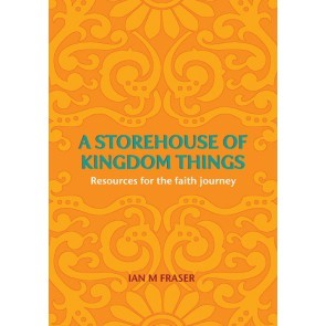 Storehouse Of Kingdom Things, A (Paperback)