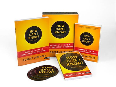 How Can I Know: Answers to Life's 7 Most Important Questions (Kit)