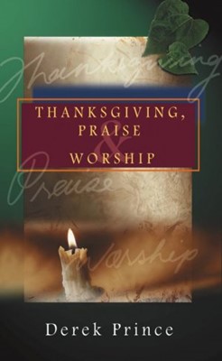 Thanksgiving, Praise And Worship Book (Paperback)