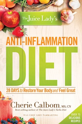 The Juice Lady's Anti-Inflammation Diet (Paperback)