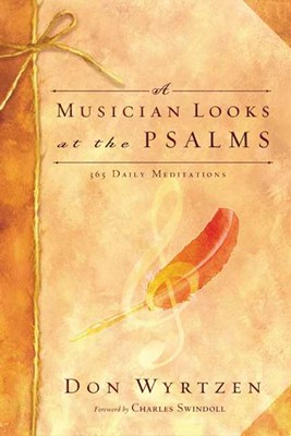 A Musician Looks At The Psalms (Paperback)