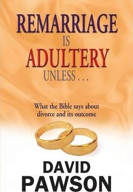 Remarriage Is Adultery Unless... (Paperback)
