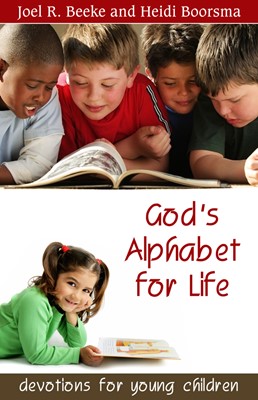 God's Alphabet For Life: Devotional For Children (Paperback)