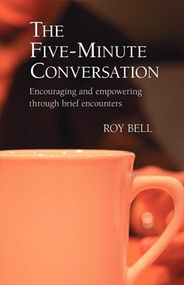 The Five-Minute Conversation (Paperback)