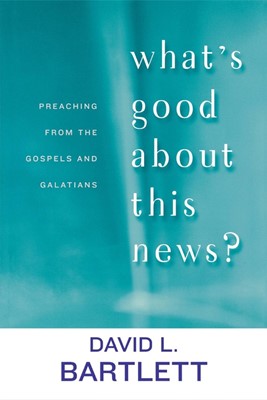What's Good about This News? (Paperback)