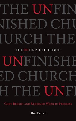 The Unfinished Church (Paperback)
