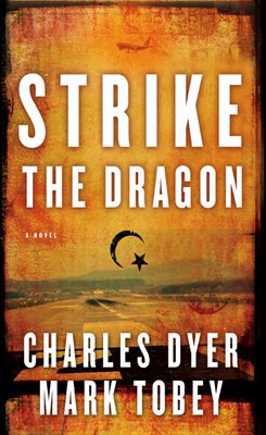 Strike The Dragon (Paperback)