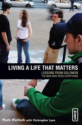 Living A Life That Matters (Paperback)