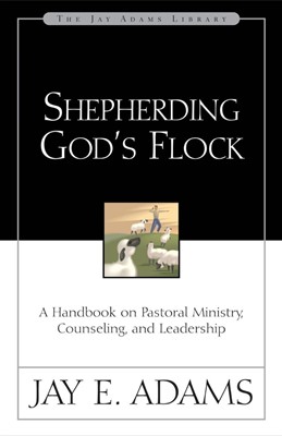Shepherding God'S Flock (Paperback)