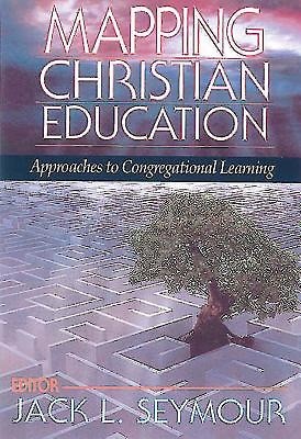 Mapping Christian Education (Paperback)