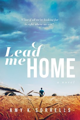 Lead Me Home (Paperback)