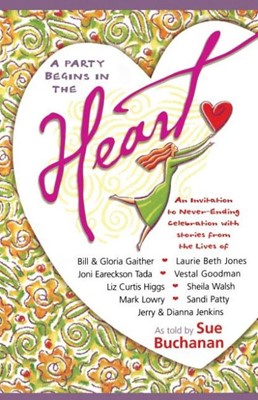 Party Begins in the Heart, A (Paperback)