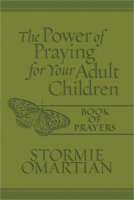 Power Of Praying For Your Adult Children Book Of Prayers, Th (Leather Binding)