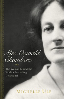 Mrs Oswald Chambers (Paperback)