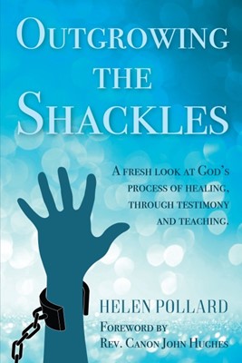 Outgrowing The Shackles (Paperback)