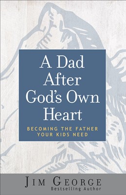 Dad After God's Own Heart, A (Paperback)