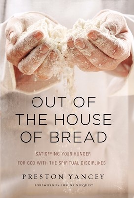 Out Of The House Of Bread (Hard Cover)
