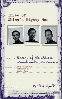 Three of China's Mighty Men (Paperback)
