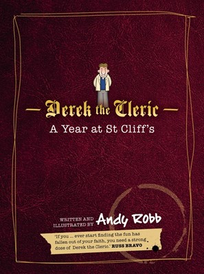 A Year At St. Cliff's - Derek The Cleric (Paperback)