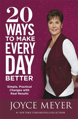 20 Ways to Make Every Day Better (Paperback)