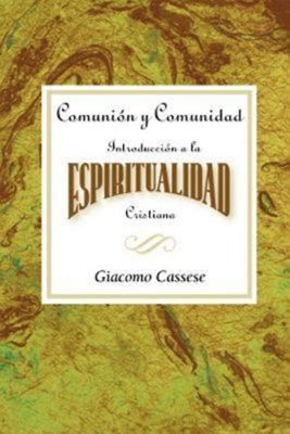 Comunión y Comunidad (Paperback)